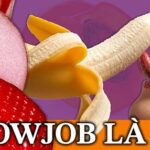 Blowjob là gì?